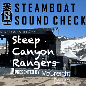 STEAMBOAT SOUND CHECK | Steep Canyon Rangers (Re-Visit)