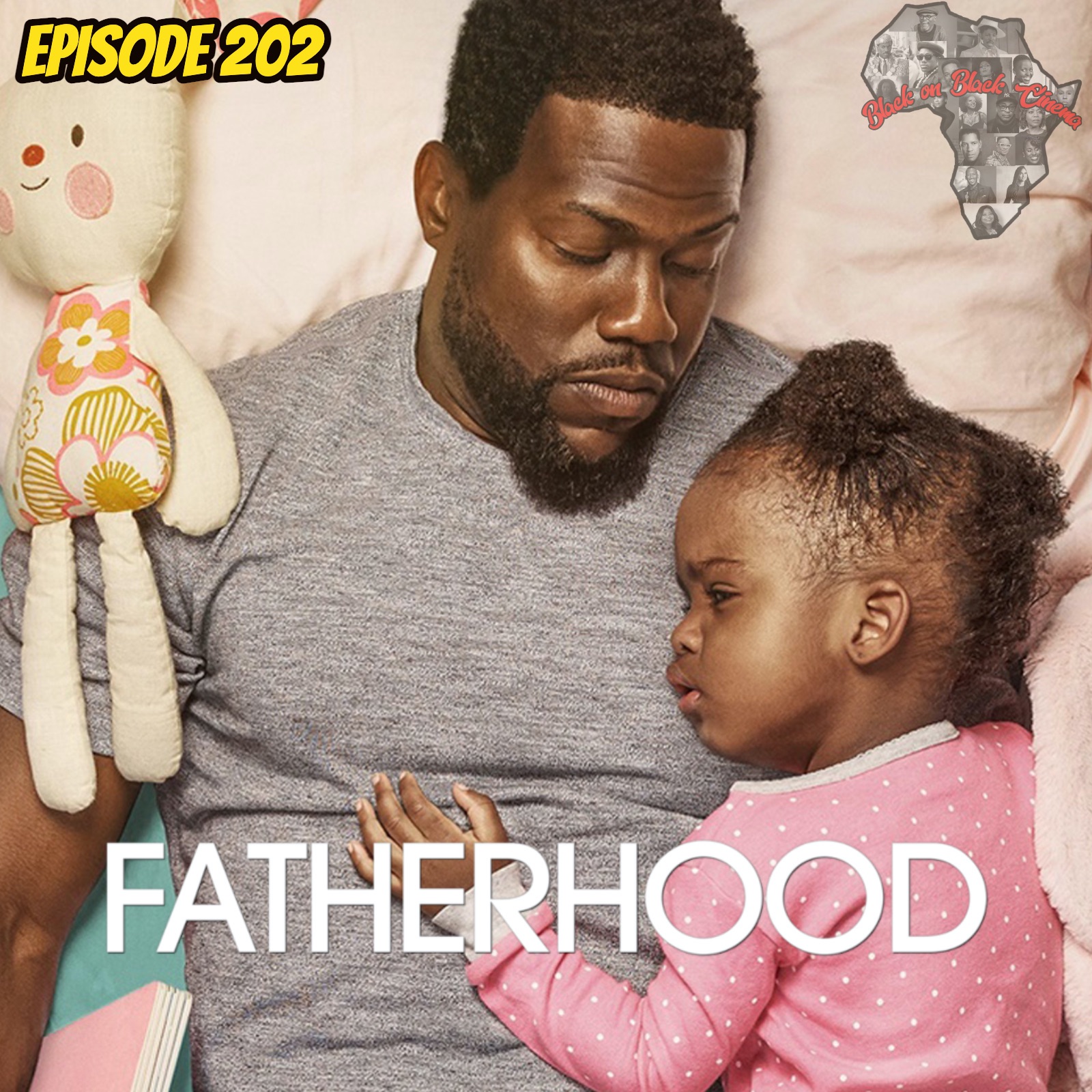 Fatherhood - Episode 202