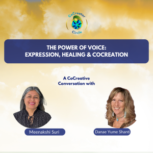 The Power of Voice: Expression, Healing & CoCreation with Danae Yume Shanti 🎶