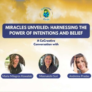 Miracles Unveiled: Harnessing the Power of Intentions and Belief