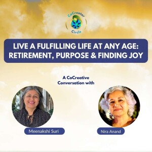 Live a Fulfilling Life at Any Age: Retirement, Purpose & Finding Joy