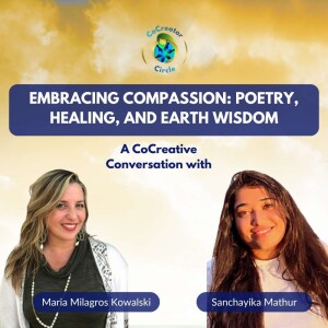 Embracing Compassion: Poetry, Healing, and Earth Wisdom