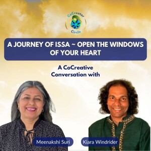 A Journey of Issa ~ Open the windows of your heart with Kiara Windrider