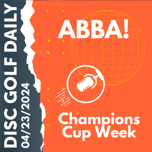 Disc Golf Daily - MCO Stats  |  Champions Cup Week
