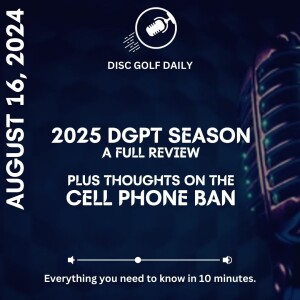 Disc Golf Daily: 2025 DGPT Season - A full review