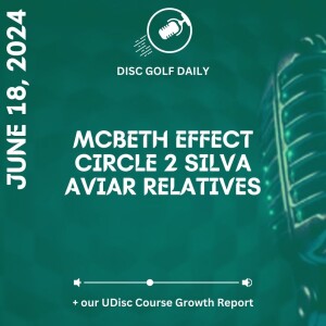 Disc Golf Daily: The McBeth Effect  |  Course Growth Report