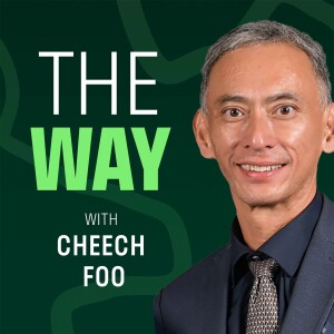 The Way With Cheech Foo Episode #02 With Kelvin Ha