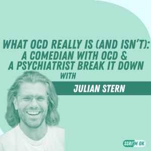 What OCD Really Is (and Isn’t): A Comedian with OCD & a Psychiatrist Break It Down