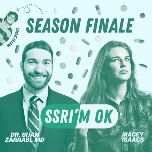 Season Finale With Macey, Bijan, and Zoe