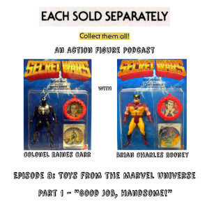 Each Sold Separately: Collect Them All! Episode 8