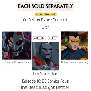 Each Sold Separately: Collect Them All! Episode 10