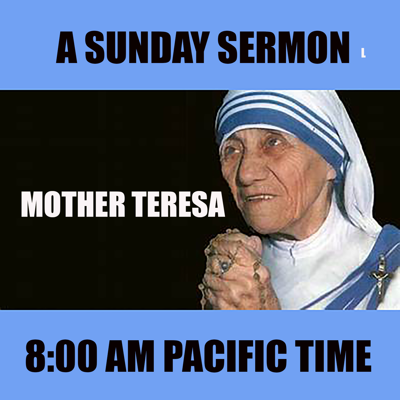 A Sunday Sermon