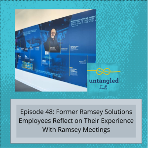 48: Former Ramsey Solutions Employees Reflect on Their Experience with Ramsey Meetings