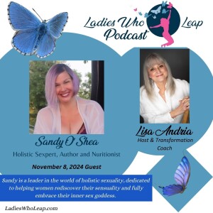 Unleashing Your Inner Goddess: Transform Your Life from Invisibility to Empowerment with Sandy O'Shea