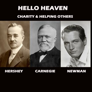 Charity and Helping Others - Hello Heaven Podcast