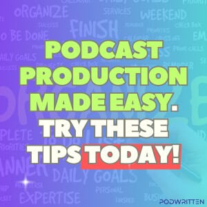 Optimizing your podcasting process for maximum efficiency with Michael Stein | Ep 07