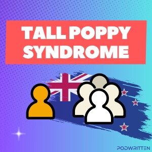 Podcasting from New Zealand: How to Rise Above Tall Poppy Syndrome with Kim Crossman | Ep 67