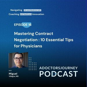 Mastering Contract Negotiation: 10 Essential Tips For Physicians
