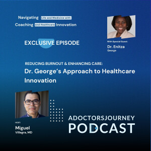 Bridging Medicine and Technology: Dr. Enitza George's Inspiring Journey | A Doctor's Journey