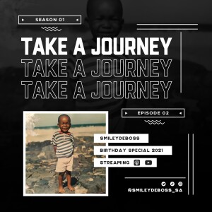 Take A Journey S1E2 [Rock My Soul] by SmileyDeBoss