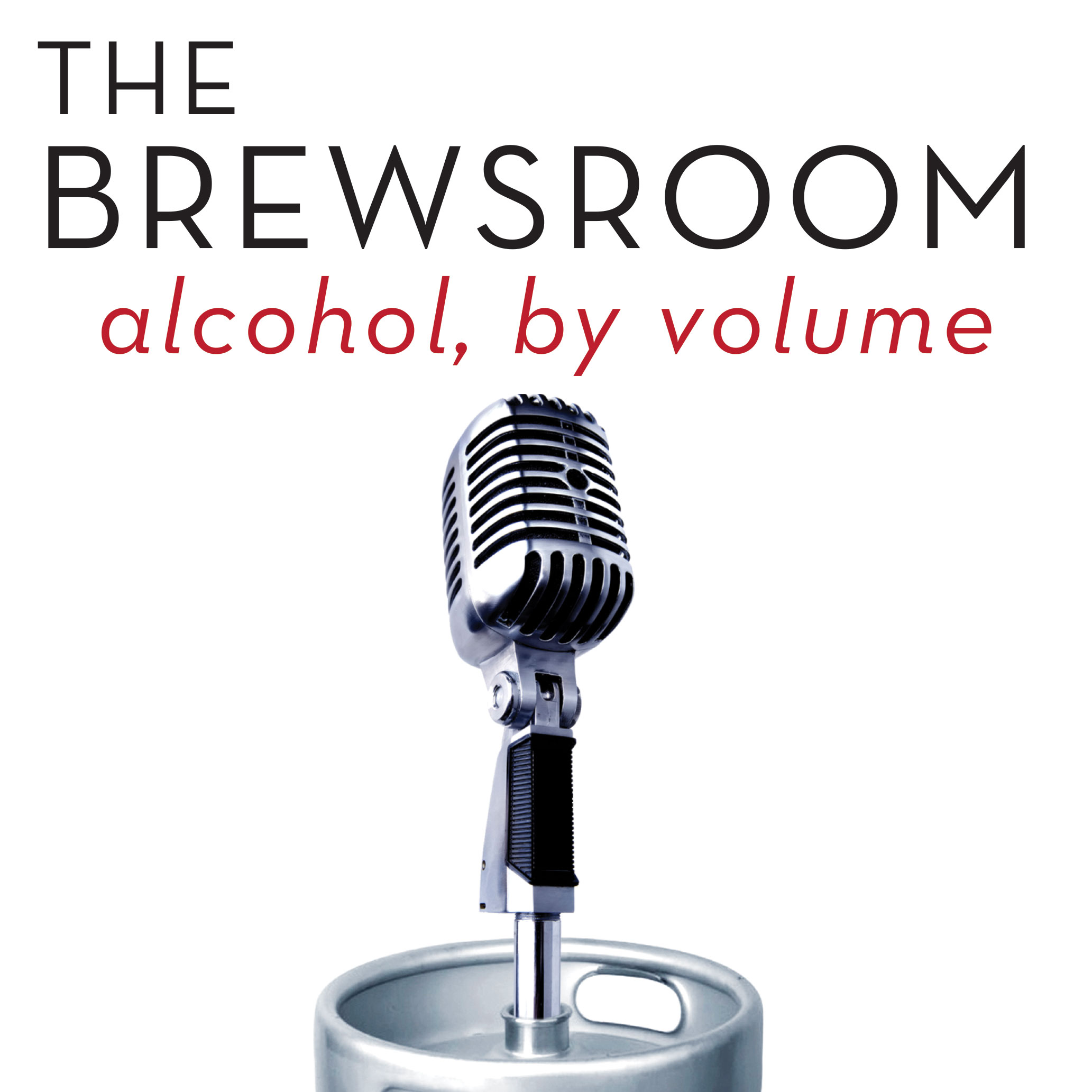The Brewsroom - Episode 56 - The REAL 56...not After Dark...Sorry about that.
