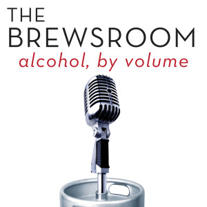 The Brewsroom - Episode 64 - The Jeff and Justin Hour