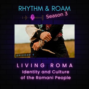 Living Roma: Identity and Culture of the Romani People