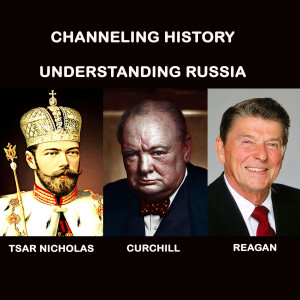 Understanding Russia - Channeling History