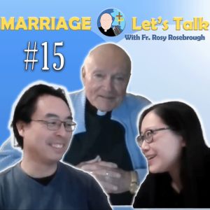 Marriage - Let's Talk! | Episode #15 "How Do I Feel When I'm Tired?"