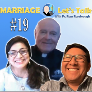Marriage - Let's Talk! | Episode #19 "What Is Constant In Our World With So Many Moving Parts?"
