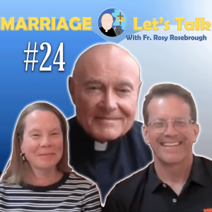Marriage - Let's Talk! | Episode #24 "What Is A Feeling I Have That I Don't Want To Share With You?"