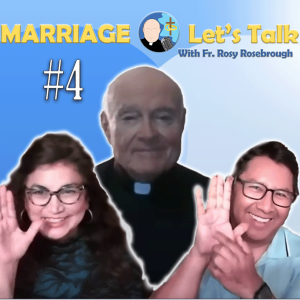 Marriage - Let's Talk! | Episode #4 "Appreciating That God Brought Us Together"