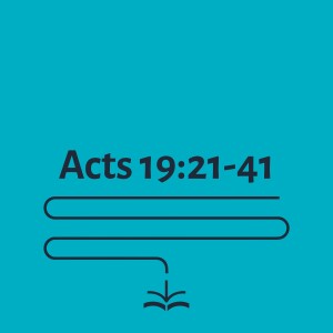 Acts 19:21-41 - George Diwakar