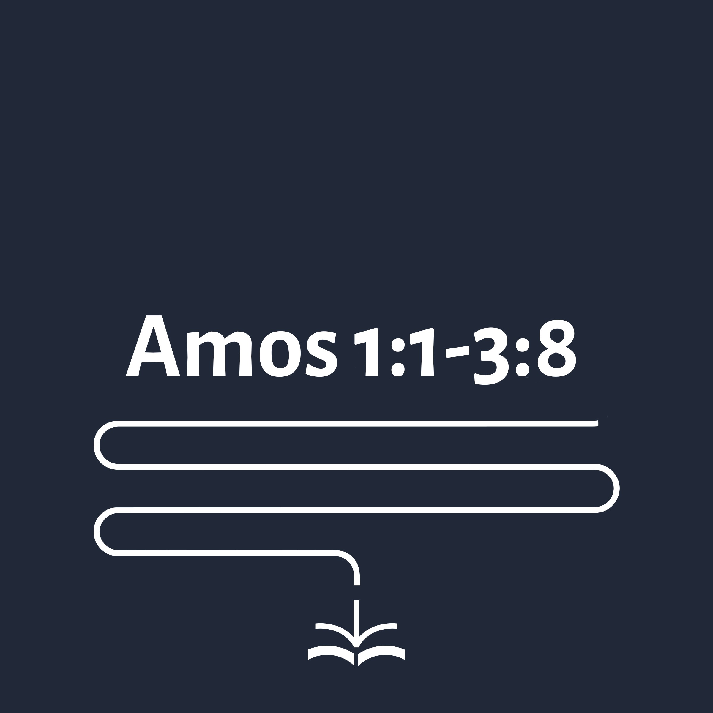 Amos 1:1-3:8 - Andrew Sach