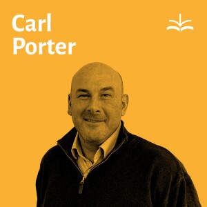 Carl Porter - Evangelism in the Workplace and How to Reach the Ends of the Earth