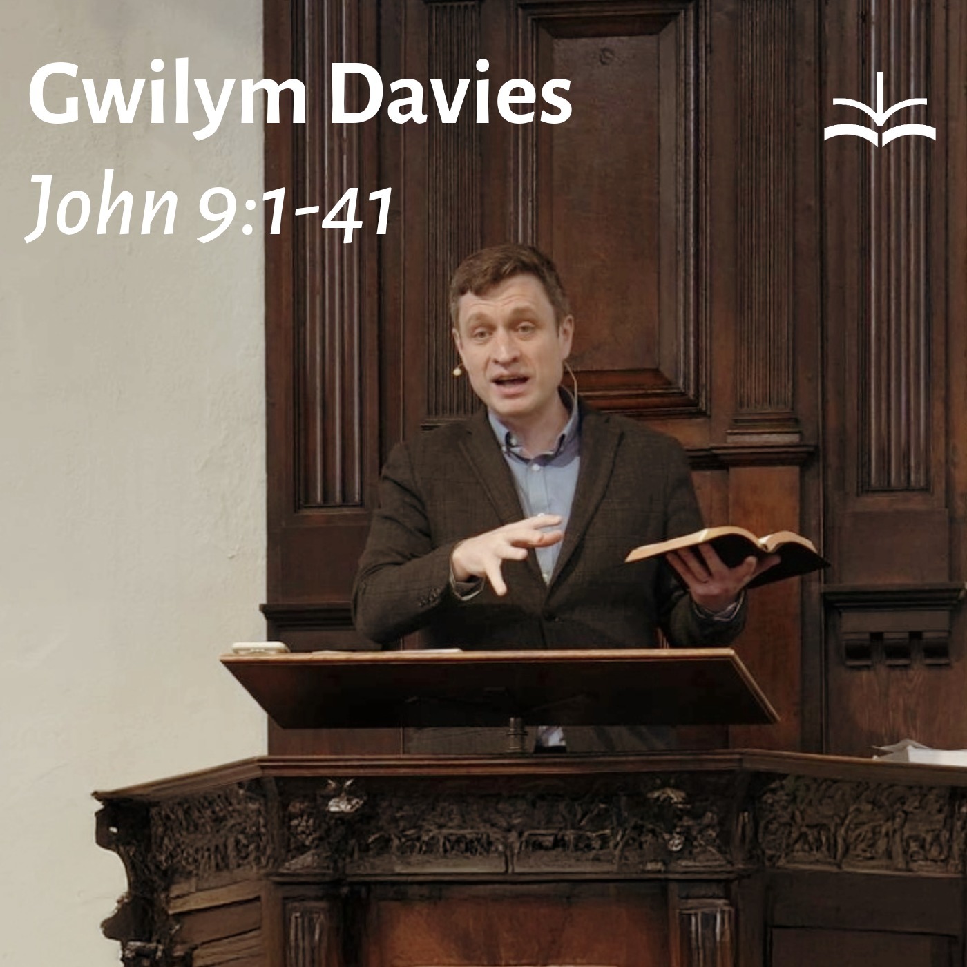 Wouldn't it be better if Jesus was still with us? - John 9:1-41 (Gwilym Davies) episode artwork
