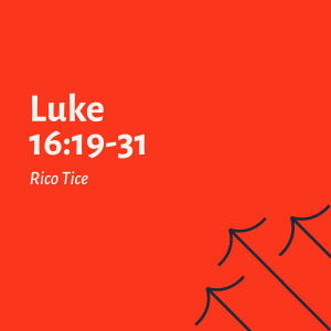 What is Reality? (Luke 16:19-31) - Rico Tice