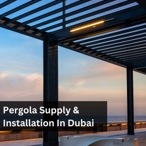 Al Musthafa Landscape: Pergola Supply & Installation Services In Dubai