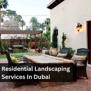 Al Musthafa Landscape: Residential Landscaping Services in Dubai