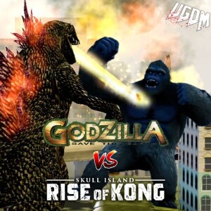 Godzilla: Save the Earth vs Skull Island: Rise of Kong