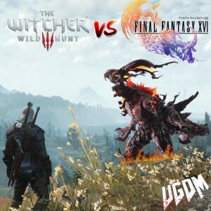 The Witcher 3 vs Final Fantasy XVI (Episode 9)