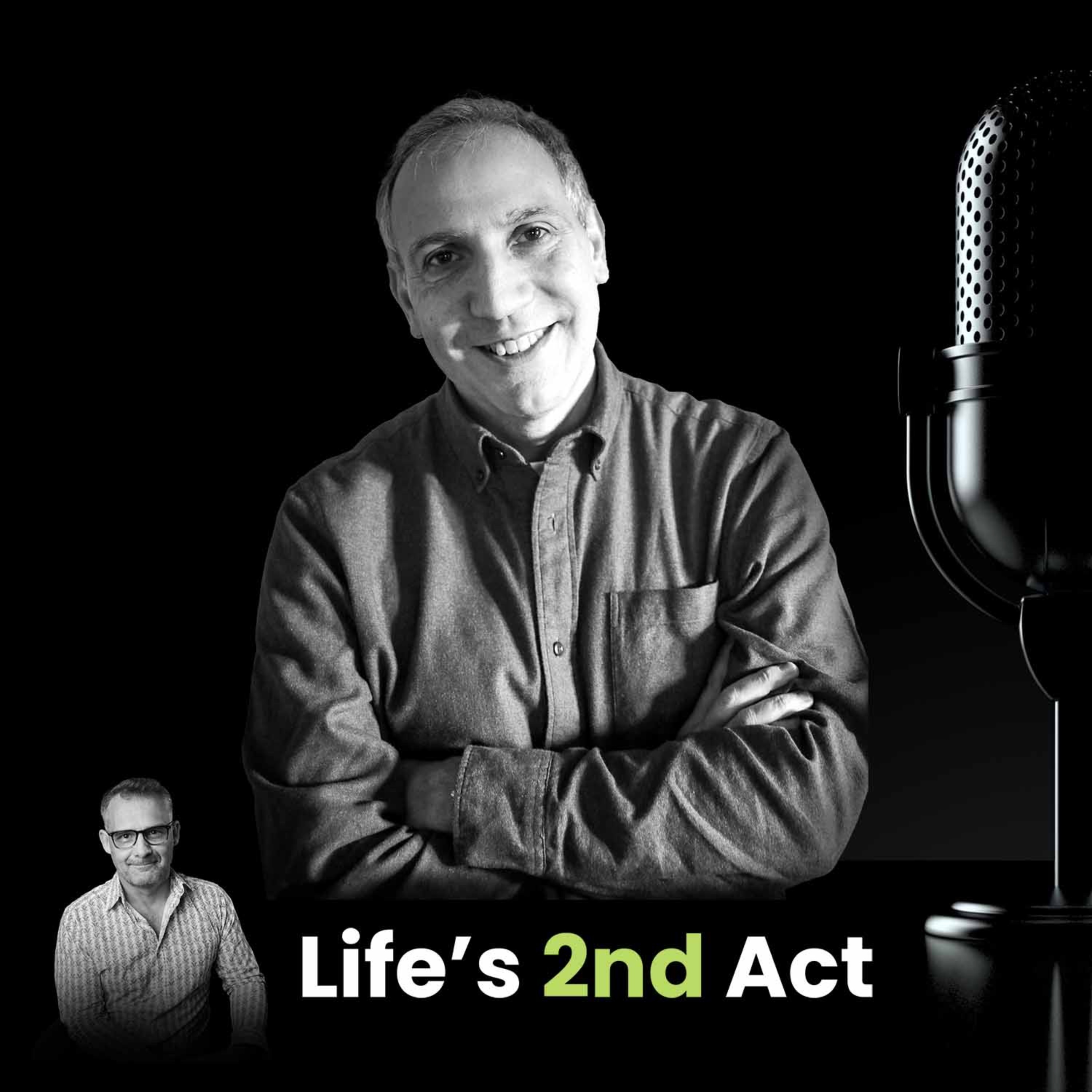 Life’s 2nd Act: A journey into finding direction and purpose
