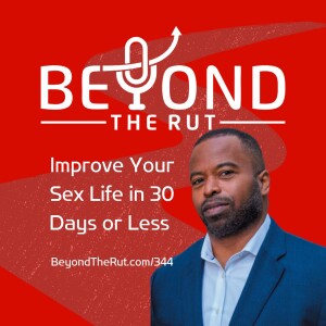 Improve Your Sex Life in 30 Days or Less