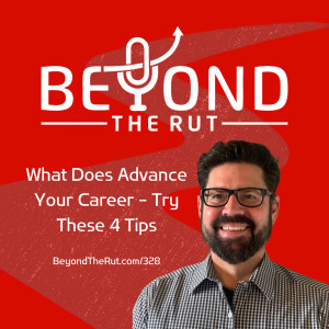 What Does Advance Your Career - Try These 4 Tips