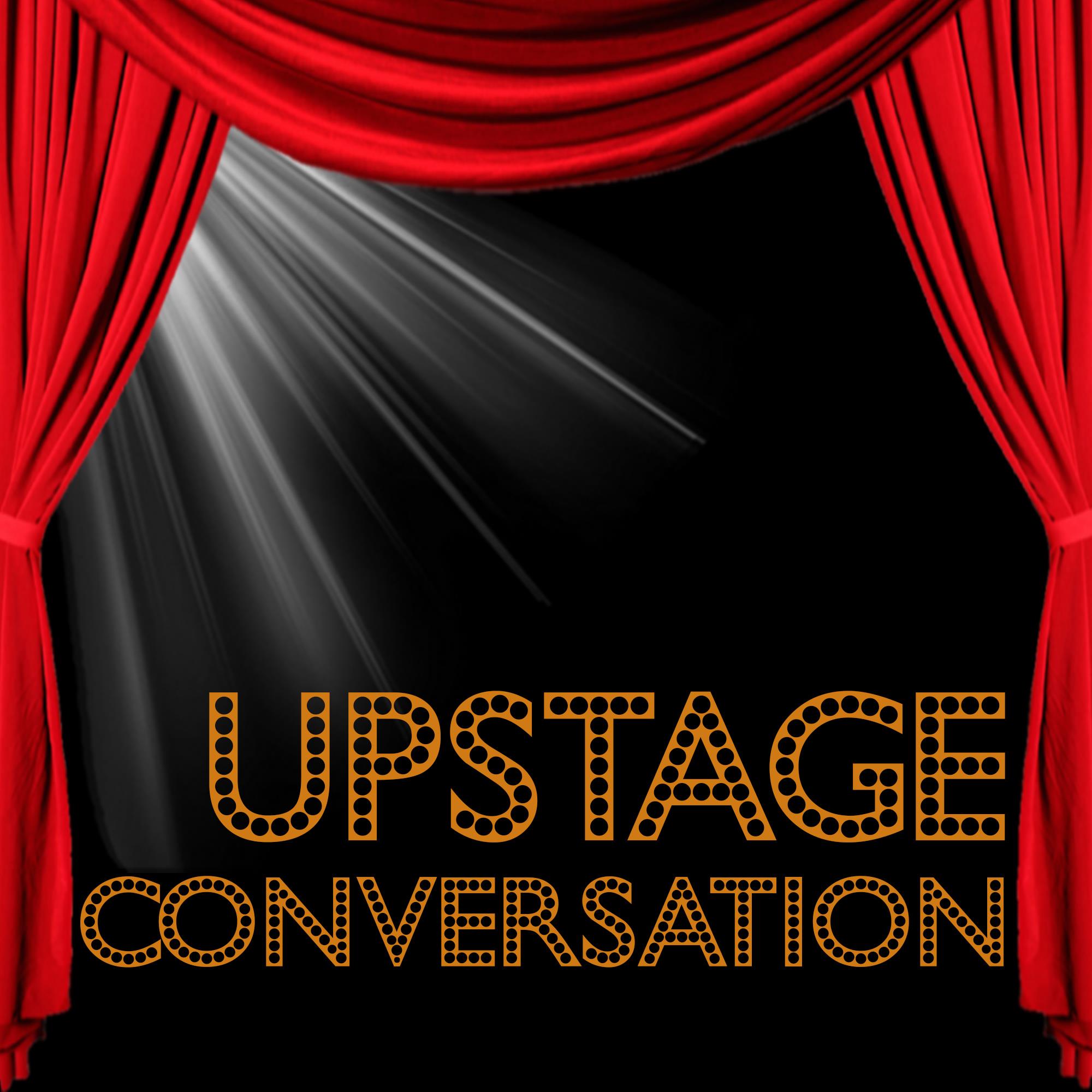 Upstage Conversation: Episode 7: Sweeney Todd: The Demon Barber of Fleet Street (2007)