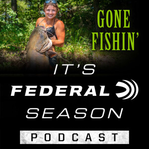 Episode No. 26 - Gone Fishin’