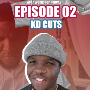 KD Cuts S01 E02