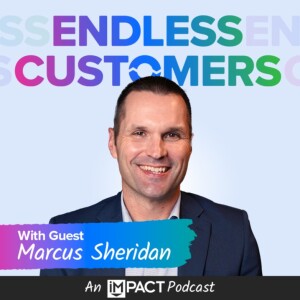 Marcus Sheridan on The Origins of They Ask, You Answer & How it Saved His Business