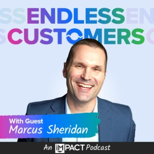 How To Create Content Your Buyers Actually Need With Marcus Sheridan