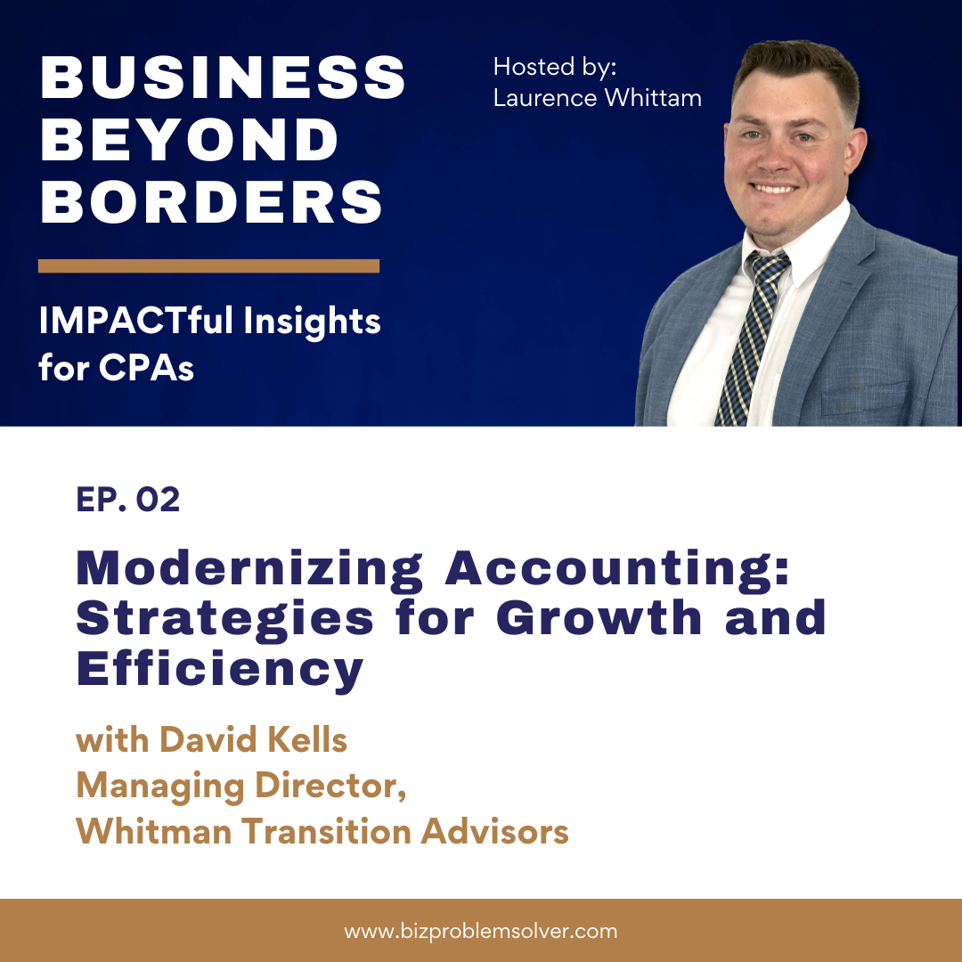 Business Beyond Borders: Impactful Insights for CPAs